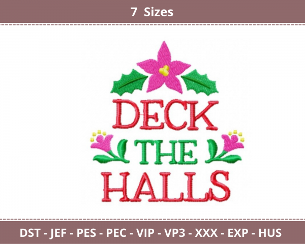 Deck the Halls Quotes Embroidery Design - Machine Embroidery Pattern - 7 Sizes - Instant Download Machine Embroidery Designs