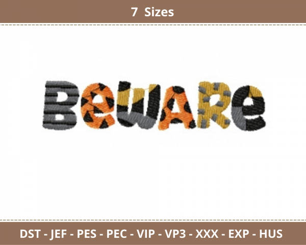 Beware Quotes Embroidery Design - Machine Embroidery Pattern - 7 Sizes - Instant Download Machine Embroidery Designs
