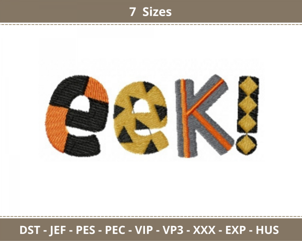 Eek! Quotes Embroidery Design - Machine Embroidery Pattern - 7 Sizes - Instant Download Machine Embroidery Designs